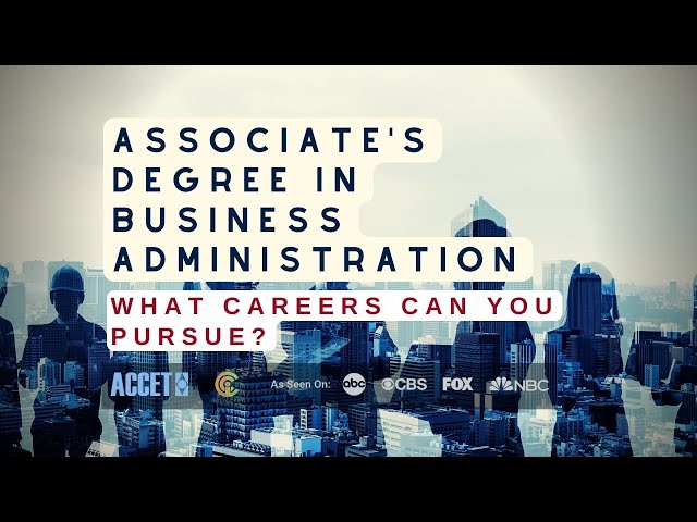 Associate's Degree in Business Administration:  What Careers Can You Pursue @IntercoastEducation