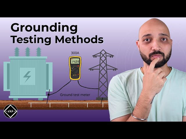 How Substation Grounding Is Tested (The Methods Explained)
