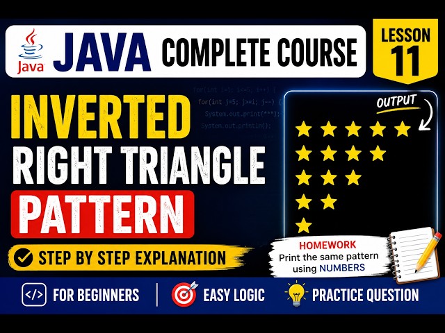 Inverted Right Triangle Pattern in Java | Nested Loop | Java Complete Course #11
