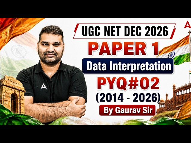 UGC NET Paper 1 | Data Interpretation UGC NET Paper 1 | UGC NET Paper 1 PYQ By Gaurav Sir