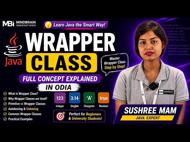 🔥Java Wrapper Classes Explained | Primitive vs Wrapper, Autoboxing & Unboxing | Sushree Mam | Odia