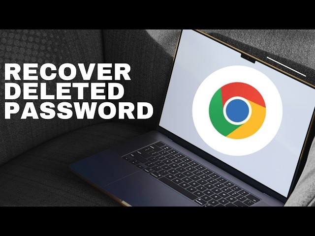 How To Recover Deleted Passwords In Google Chrome (Full Guide 2026)