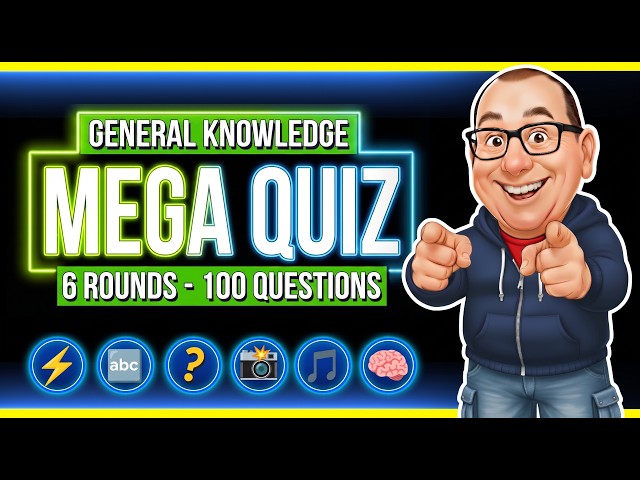 Mega Pub Quiz | 6 Rounds - 100 General Knowledge Questions.