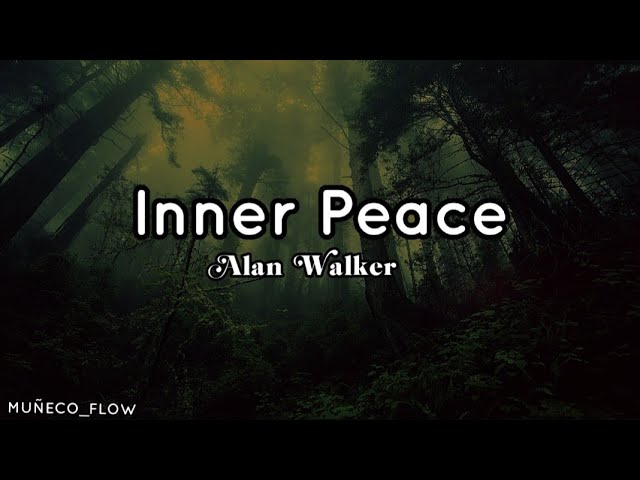 Alan Walker Style - Inner Peace _ Musica Triste