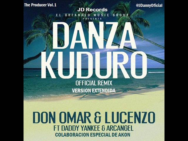 Danza Kuduro Remix Version Extendida - Don Omar Ft. Lucenzo & Daddy Yankee & Arcangel & Akon