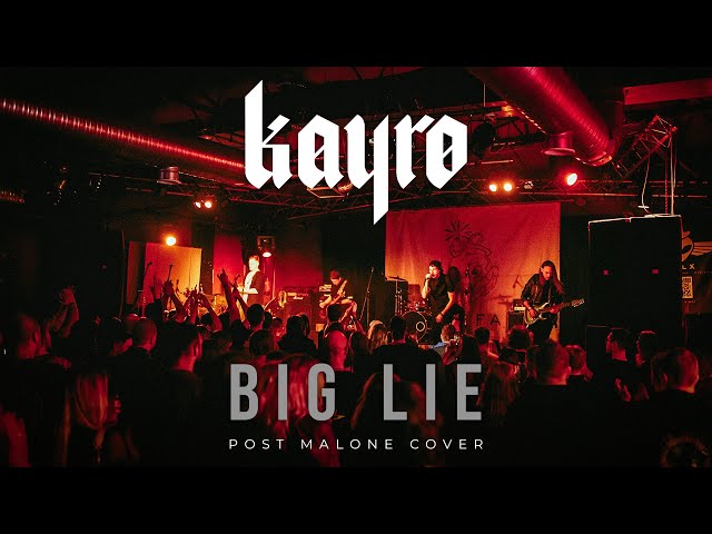 Kayro - Big Lie (Post Malone cover)