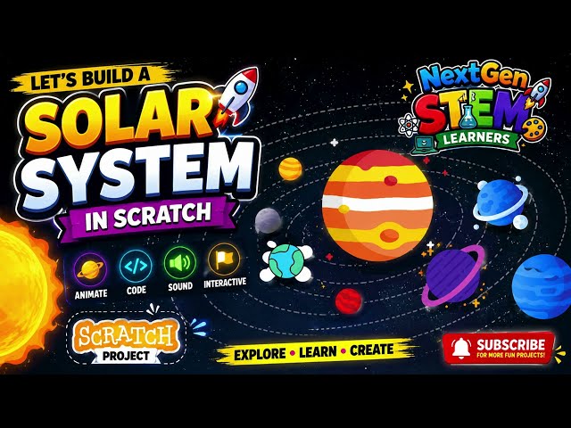 Scratch Lesson 10: Solar System Project 🌍🪐 | Scratch Animation for Kids