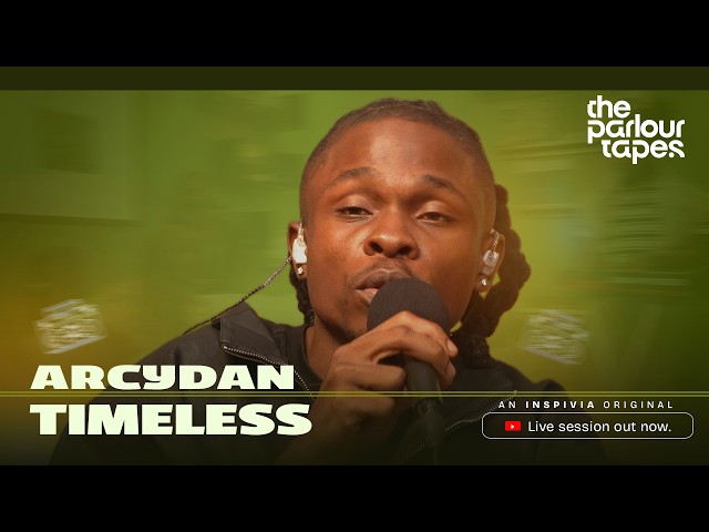 Arcydan  performs Timeless | The Parlour Tapes