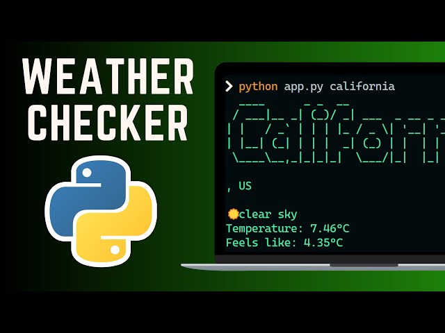 Build Weather Checker CLI App -  Python programming + OpenWeatherMap API