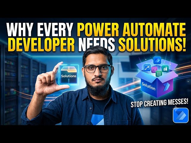 Why Every Power Automate Developer Needs Solutions #powerautomate #powerplatform 