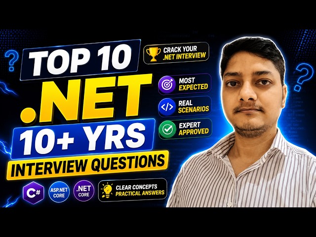 Top 10 .NET Interview Questions for 10+ years experience | Part 6