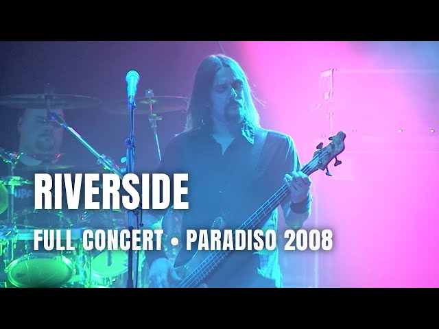 Riverside - Full Concert | Live at Paradiso Amsterdam 2008