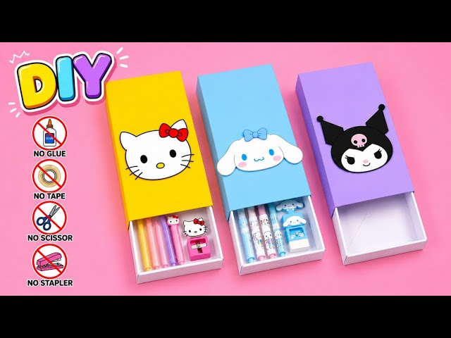 How to make sanrio pencil box|DIY paper pencil box|No glue pencil box|No glue paper craft|DIY box 