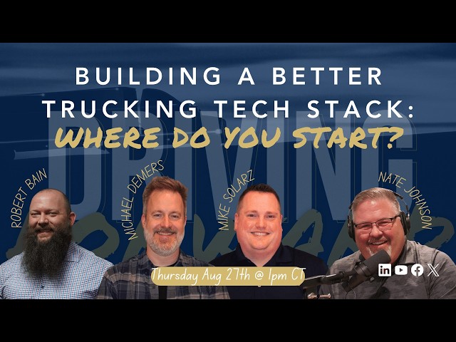 Building  A Better Trucking Tech Stack: Where Do You Start?