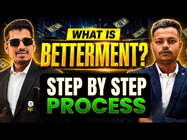 What is Betterment ? New Rule Explained By ASC