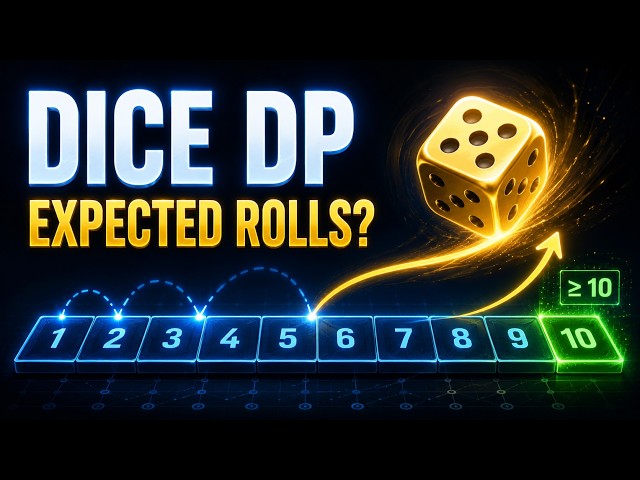 Expected Rolls with Dynamic Programming: The Recurrence Behind Dice Problems