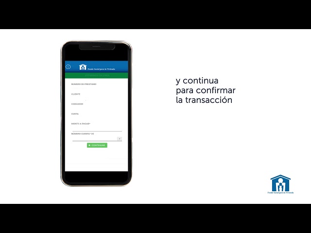 Con la aplicación móvil del FSV puedes realizar los pagos de tu crédito, las 24 horas del día