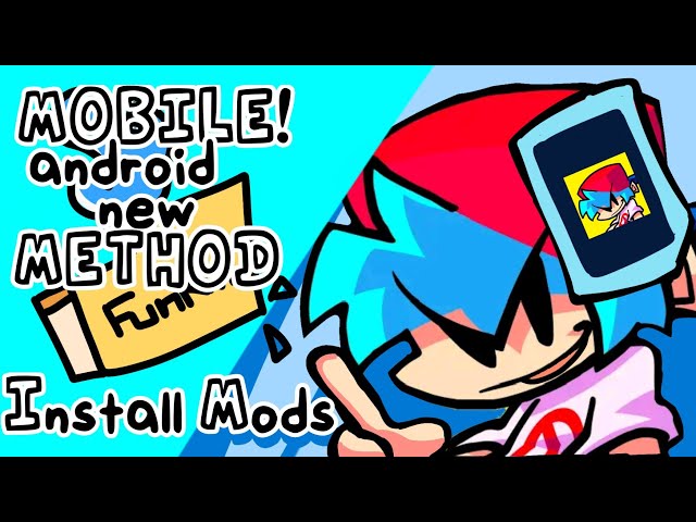HOW TO INSTALL MODS IN FNF MOBILE (NEW METHOD) Android 11-15 [No need ZArchiver]