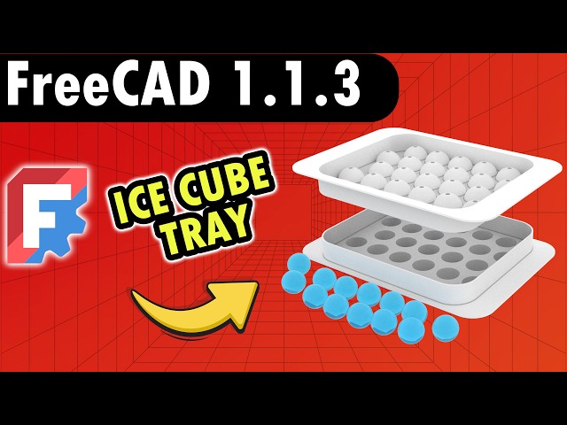 FreeCAD 1.1.3 Learn Fast & Start Modeling! | Design a Sphere Ice Cube Tray From Scratch