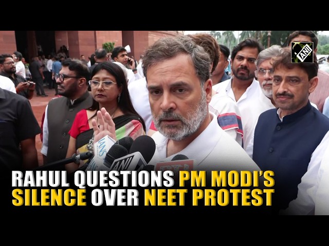 “Stop This nonsense…” Rahul Gandhi questions PM Modi’s silence over NEET protest, demands ‘apology’