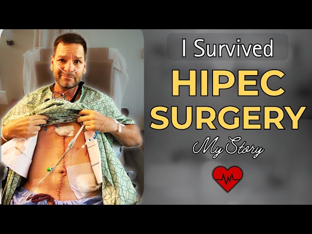 My HIPEC Journey: From Fear to Survival