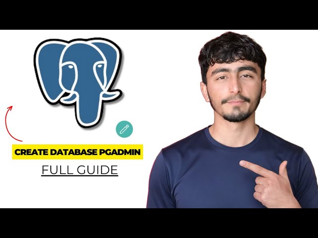 How to Create a Server and Database in pgAdmin 4 2026