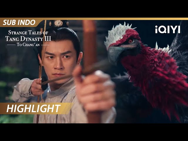 【Highlight】Serangan monster | Strange Tales of Tang Dynasty III : To Chang'an | iQIYI Indonesia
