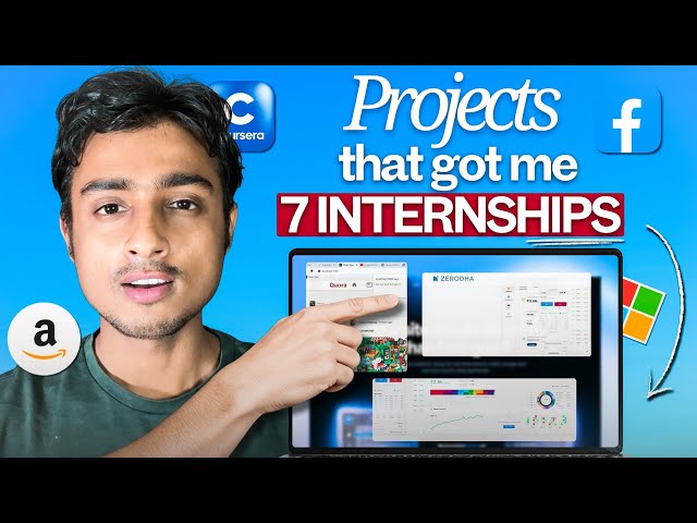 Projects That Got Me 7 Paid Internships 😱 (Must Watch) | Top Projects for Internships & Placement
