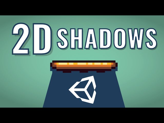 Unity: 2D Shadows