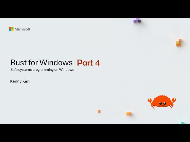 Rust for Windows - Part 4