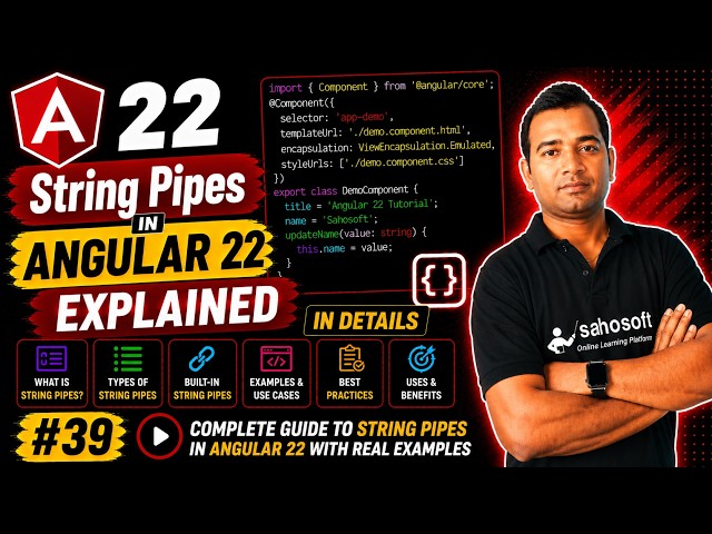 String Pipes in Angular 22 Explained in Details | pipe in angular 22 | Angular 22 complete course