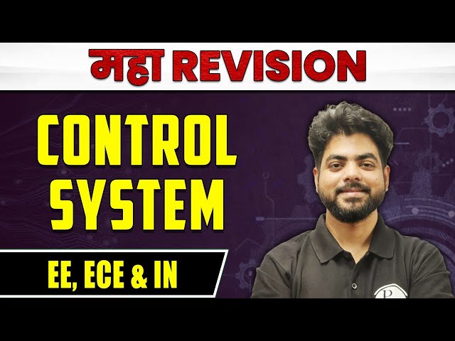 Control System | EE, ECE & IN | MAHA REVISION