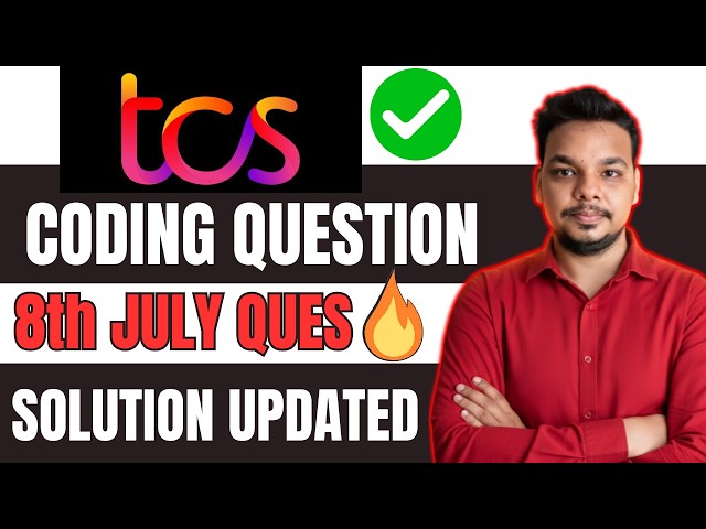 TCS 8th July Hard Coding Question Solution | Actual TCS NQT Coding Question Solution