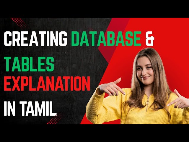 Create Database Tables & Insert Data | Tamil Tutorial | SQL for Beginners