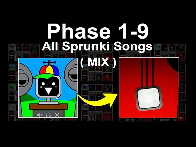 SPRUNKI SONG ANIMATED MUSIC VIDEO PHASE 1-9 FUN TIME HORROR | Sprunki Original | Sprunki Mod 🎵🔥