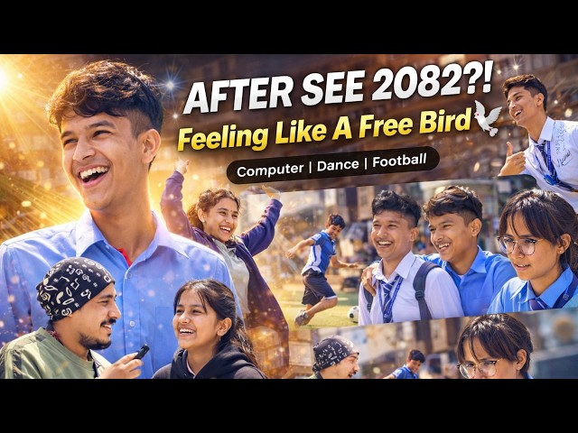 What's the plan after SEE 2082? | From Computer Training to Dance & Football |