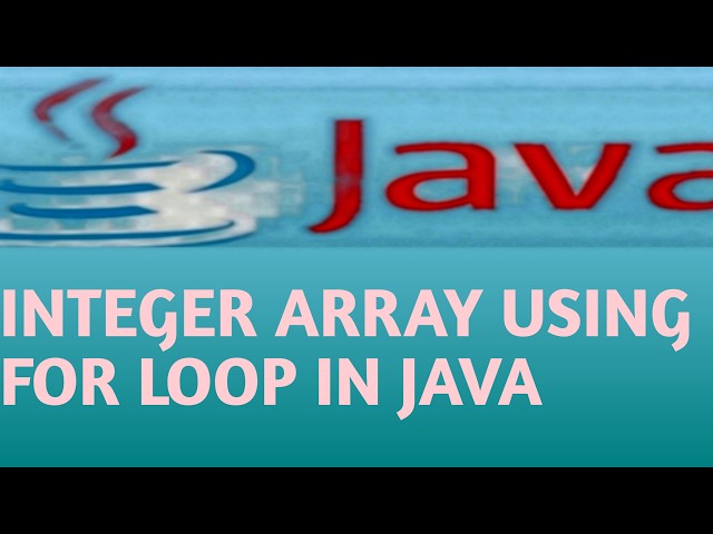 INTEGER ARRAY USING FOR LOOP IN JAVA in Hindi Lecture 90