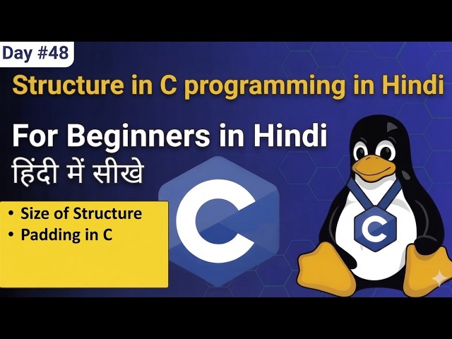 Day#48 Structure in c programming in hindi  | C programming full course in Hindi