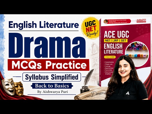 UGC NET English Literature Unit 1 Drama | UGC NET English Drama By Aishwarya Puri
