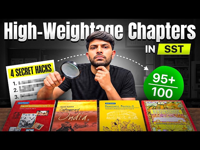 Class 10 SST: High Weightage Chapters & Topics From NCERT