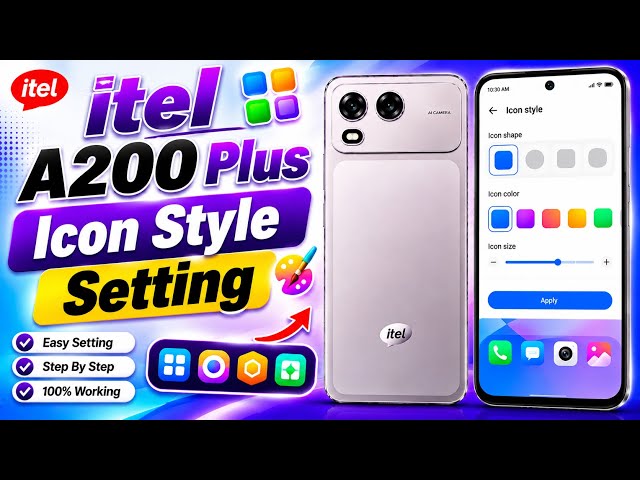 How To itel A200 Plus icon Style Setting || itel A200+ icon Style Setup || 2026