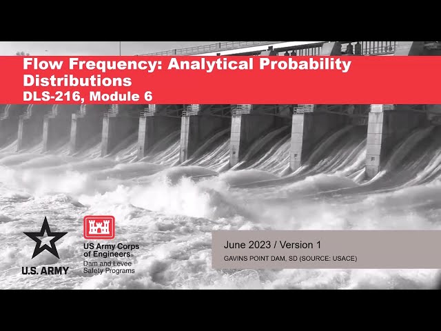 DLS-216:M6 Flow Frequency: Analytical Probability Distributions