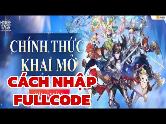Norse Saga Cửu Giới Thức Tỉnh || HƯỚNG DẪN NHẬP FULLCODE 19 CODE