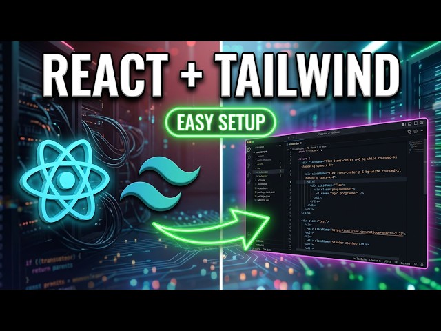 Setup React and Tailwind CSS in VS Code in 5 Minutes (2026)Step-by-Step