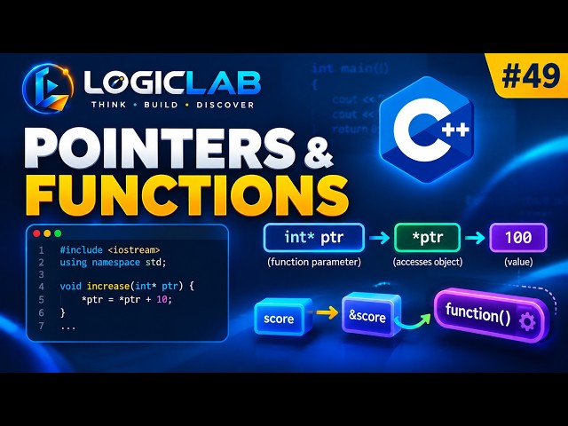 C++ Tutorial for Beginners #49 — Pointers & Functions | Learn C++