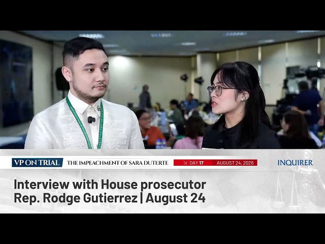 LIVE: Interview with House prosecutor Rep. Rodge Gutierrez | August 24