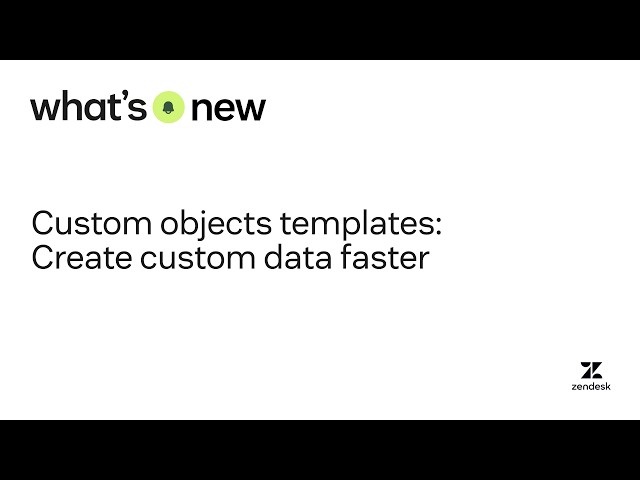 Custom objects templates: Launch common data models faster | What’s New
