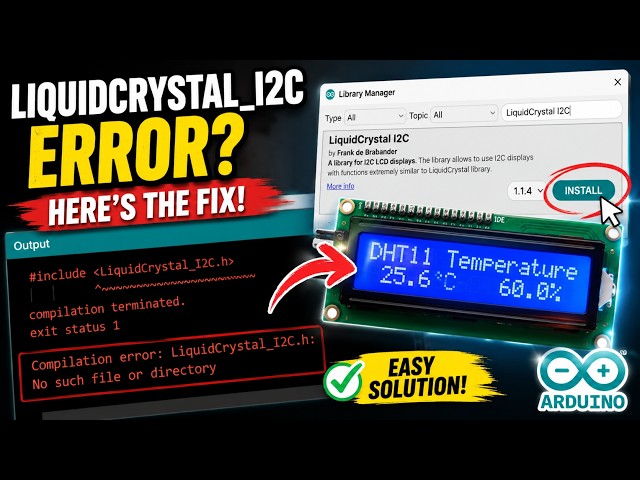 Fix LiquidCrystal_I2C.h: No Such File or Directory | Arduino IDE Tutorial
