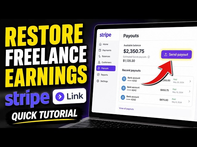 How to restore freelance earnings using Stripe Link payouts - Quick Tutorial