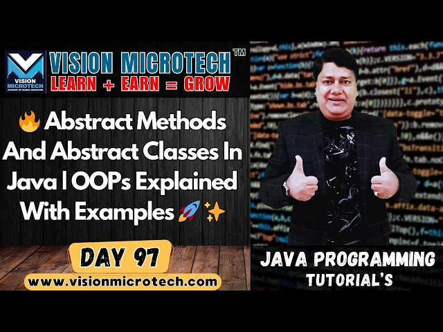 🔥 Abstract Methods And Abstract Classes In Java | OOPs Explained With Examples 🚀 ✨